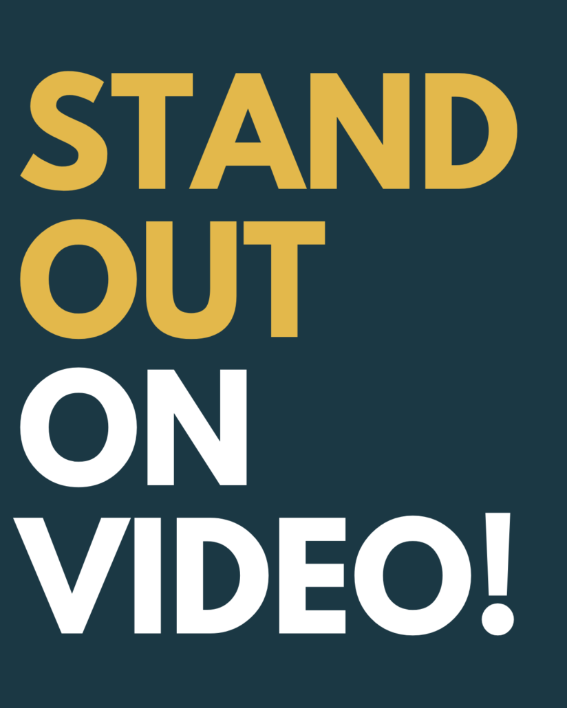 Stand Out On Video