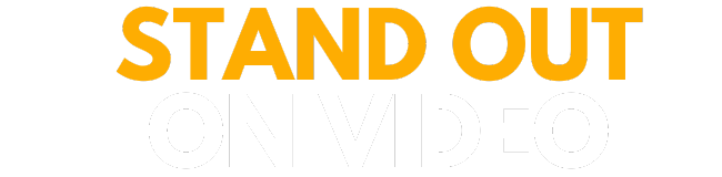stand out on video