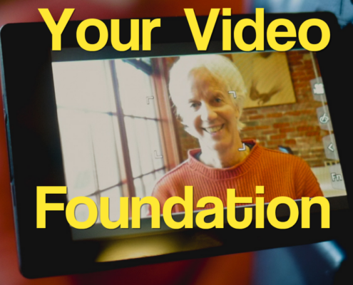 Your Video Foundation